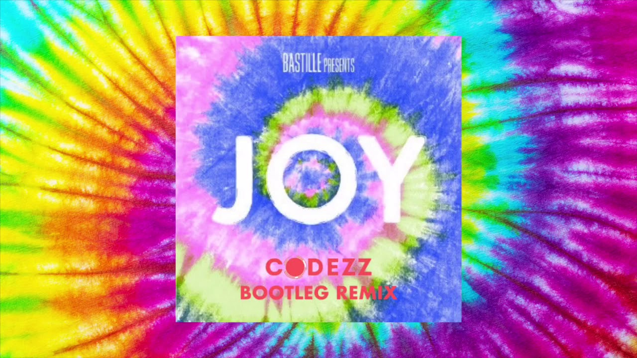 Bastille – Joy (Codezz Bootleg Remix) - YouTube
