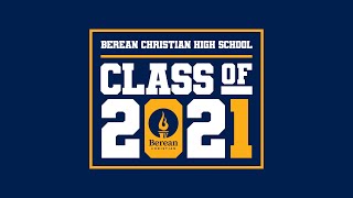 Baccalaureate 2021 | Berean Christian High School
