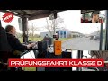 Reale Prüfungsfahrt Klasse D Simulation Reale Prüfungsfahrt Klasse D Simulation