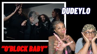 DudeyLo - Oblock Baby (Official Video) | REACTION