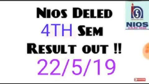 Nios Deled 4th Sem result out..