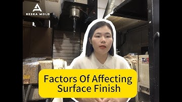 Factors Of Affecting Surface Finish #surfacefinishing