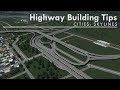 1 Hour of Highway Building Tips | Cities: Skylines Interchange Tutorial NO MODS