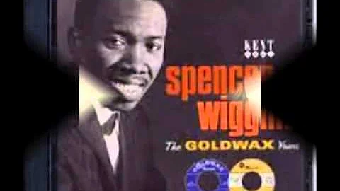 Spencer Wiggins   Once in a while
