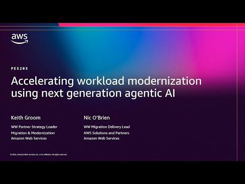 AWS re:Invent 2025 - Accelerating workload modernization using