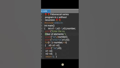 C Program to Print Fibonacci Series 🦀🍄🌰🍉🍇🍒🍌🍐