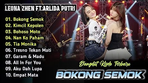 Bokong Semok - Leona Zhen ft.Arlida Putri Full Album | Dangdut Ska Koplo Terbaru 2025 | Tia Monika