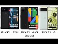 Pixel 2XL vs 4XL vs 6