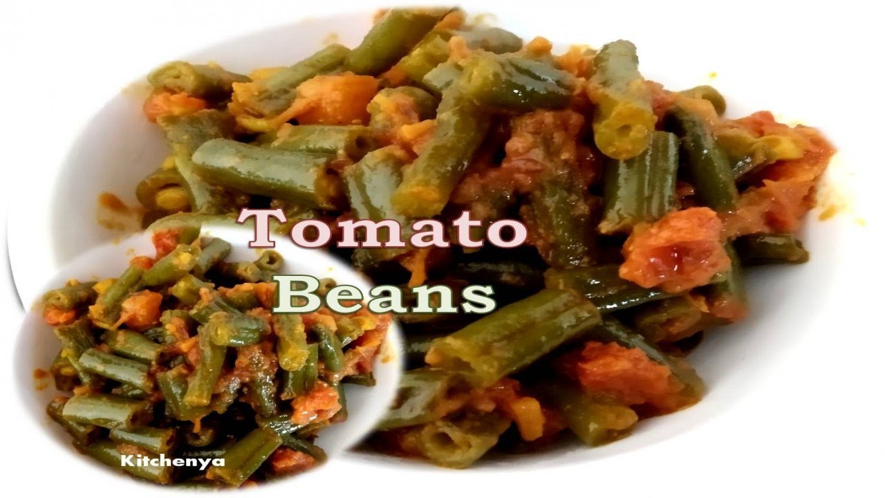 Tomato Beans Green Beans ki sabzi Green Beans Masala French Beans