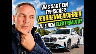 Was sagt ein typischer Verbrennerfahrer zu einem Elektroauto? 🚗⚡ Ehrliche Reaktionen zum BMW iX1
