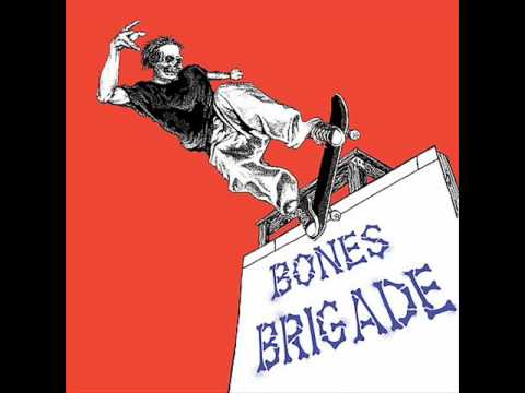 Bones Brigade — Bones Brigade - Skate Or Die