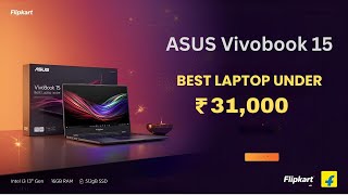 Best Budget Laptop Under ₹31,000 in 2025 | ASUS Vivobook 15 (2025) Unboxing | i3 13th Gen | 16GB RAM