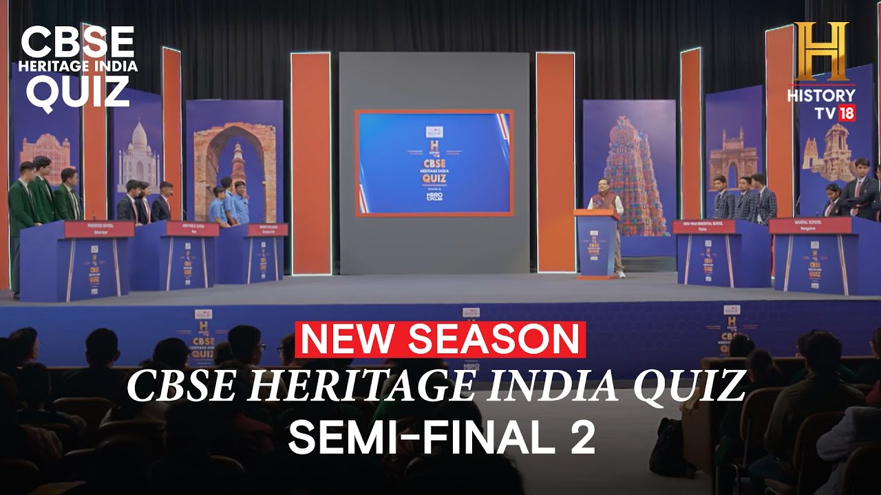 HistoryTV18 CBSE Heritage India Quiz 2024-25 | Semi-Final 2
