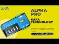 Alpha Pro -  KAFA Technology