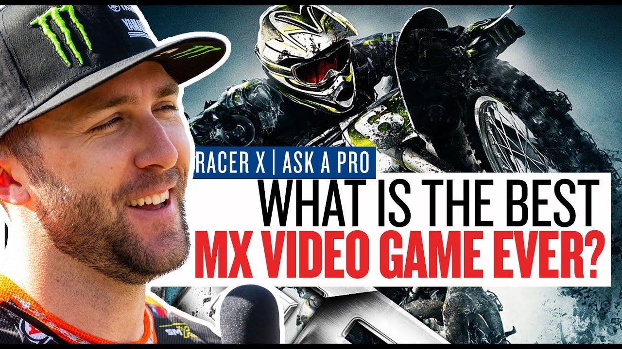 Ask a Pro: What is the BEST MX & Supercross Video Game? Tomac, Anderson, Lawrence, Mcadoo & More