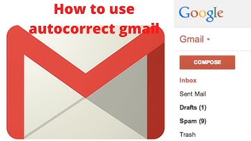 use autocorrect gmail