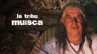 THE MUISCA TRIBE