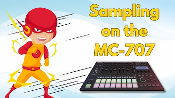 MC 707 tutorial - Sampling