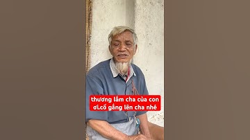 thương lắm cha của con #funnyvideo #subscribe #giupdonguoingheo #shorts