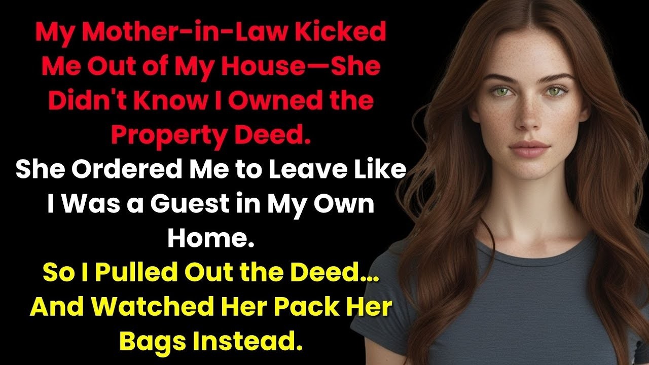 My Mother in Law Kicked Me Out of My House—She Didn't Know I Owned the Property Deed