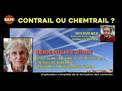Distinguishing Contrails from Chemtrails with Bernadette Bihin