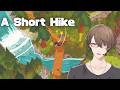 【A Short Hike】本日も神ゲーハンターをさせて頂きたく【にじさんじ/加賀美ハヤト】
