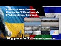 Live HD cams from: Russia/Ukraine &amp; Palestine/Israel