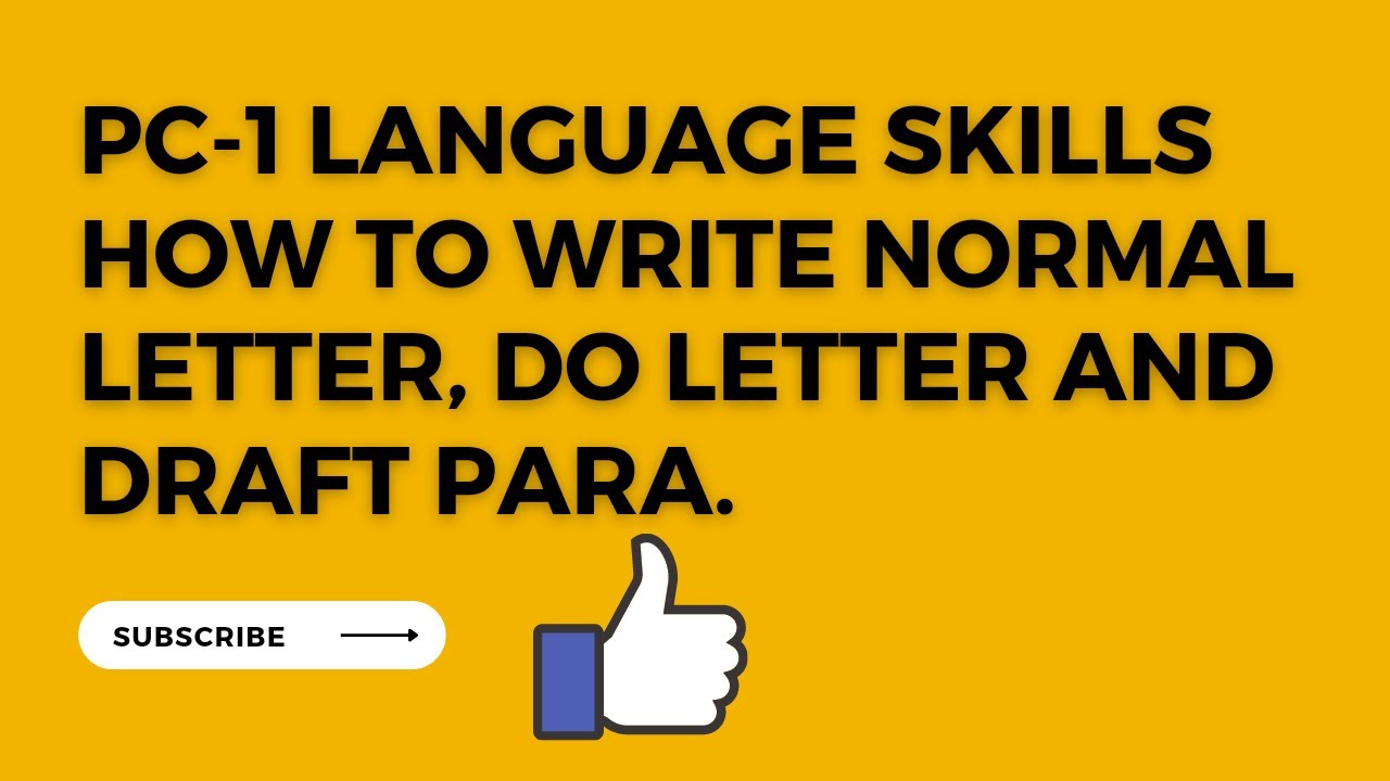 PC-1 language skills. how to write normal letter, DO letter and draft ...