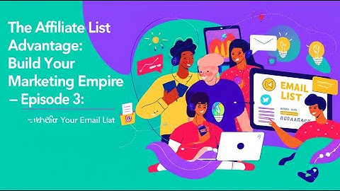 Master Your Email List - Affiliate Growth Hacking