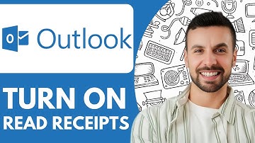 How To Turn On Outlook Read Receipts - 2025 (Full Guide)