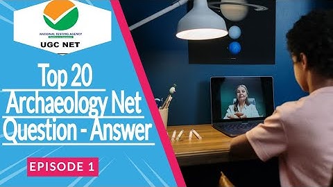 Archaeology Net Top 20 Questions|Nta Net Archaeology|Archaeological Point by Sohan Gupta