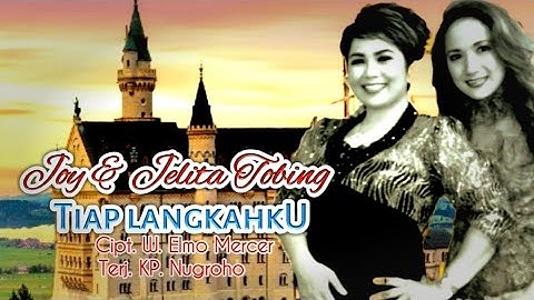 Joy & Jelita Tobing - TIAP LANGKAHKU (Official Music Video)
