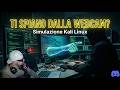 Webcam Hack con Kali Linux - Simulazione di Cam Phishing