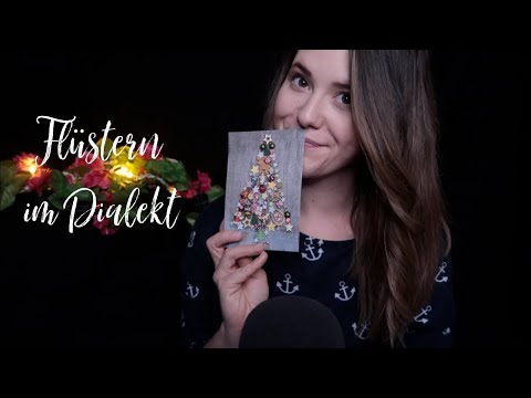 ASMR Flüstern im DIALEKT ♡ So feiern wir WEIHNACHTEN | asmr deutsch/german