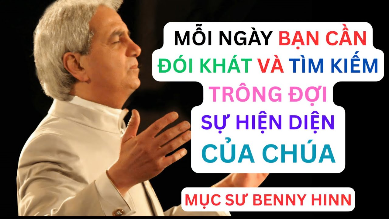 BẠN ĐÃ TRÔNG ĐỢI CHÚA MỖI NGÀY CHƯA? // BENNY HINN