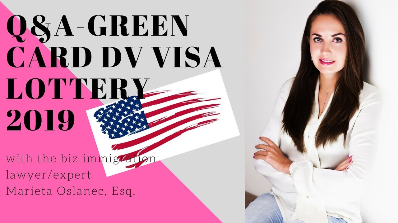 Q&A GREEN CARD DV VISA LOTTERY 2019