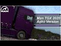 | Man TGX 2020 Aşko Version İle Gazlama ve Lastik Uğultusu Dinleme |