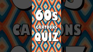 Guess the 60s cartoon from the image 1960s cartoon trivia from phoenixs trivia #cartoontrivia