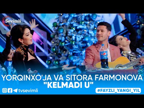 Yorqinxo'ja Va Sitora Farmonova - Kelmadi U