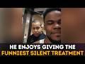 This Is Hands Down One Of The Best Silent Treatment You Will Ever Witness