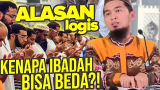 KENAPA IBADAH Orang Islam Bisa Berbeda-beda⁉️ - Ustadz Adi Hidayat LC MA