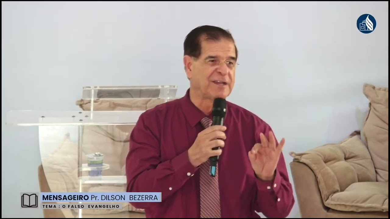 O FALSO EVANGELHO | Pr. DILSON BEZERRA 