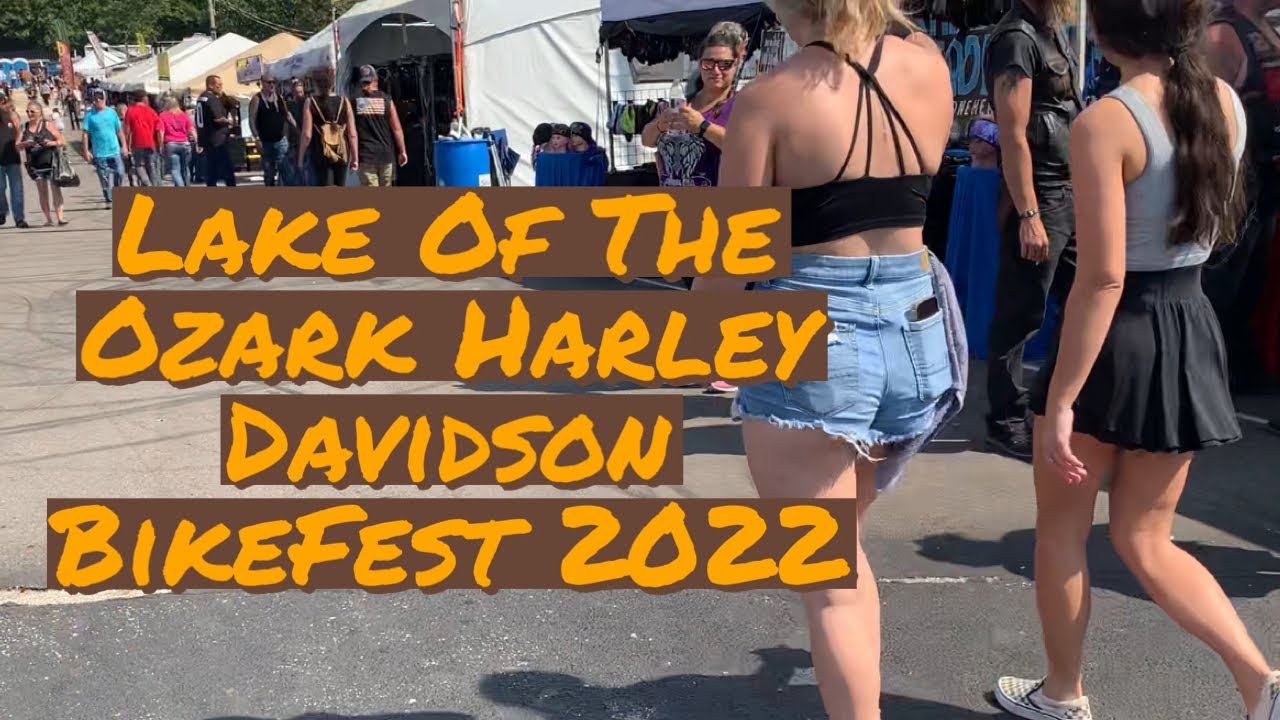 Lake Of The Ozark Harley Davidson Bike Fest 2022 YouTube
