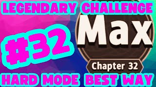 ARCHERO: CHAPTER #32  HARD MODE! BEST WAY! LEGENDARY CHALLENGE! TIPS!