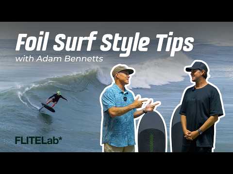 Foilsurfing Style Tips with Mister Bennetts