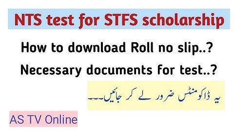 How to download roll no slip of STFS scholarship test | Required documents to appear in the test