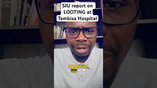 30 September 2025 | Reflecting on the report of extensive looting at Tembisa Hospital