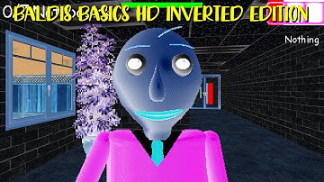 Baldis Basics HD Inverted Edition - Baldi
