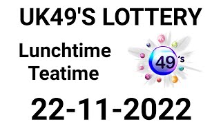 Uk49 lunchtime and teatime Prediction 22-11-2022 || United kingdom daily lottery,