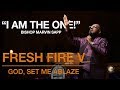 Fresh Fire V: Bishop Marvin Sapp, "I Am The One", November 20, 2019
